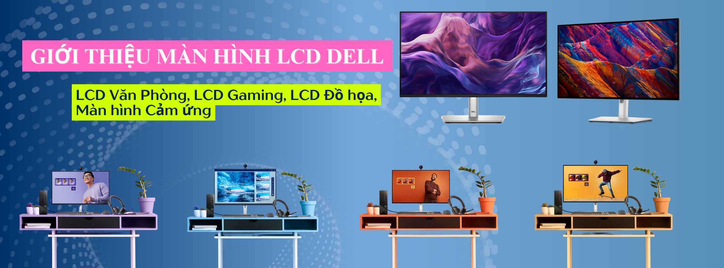 GIỚI_THIỆU_MÀN_HÌNH_LCD_DELL